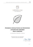 PROGNOZA ODDZIAŁYWANIA NA ŚRODOWISKO PLANU OGÓLNEGO DLA OBSZARU MIASTA LUBACZÓW.pdf